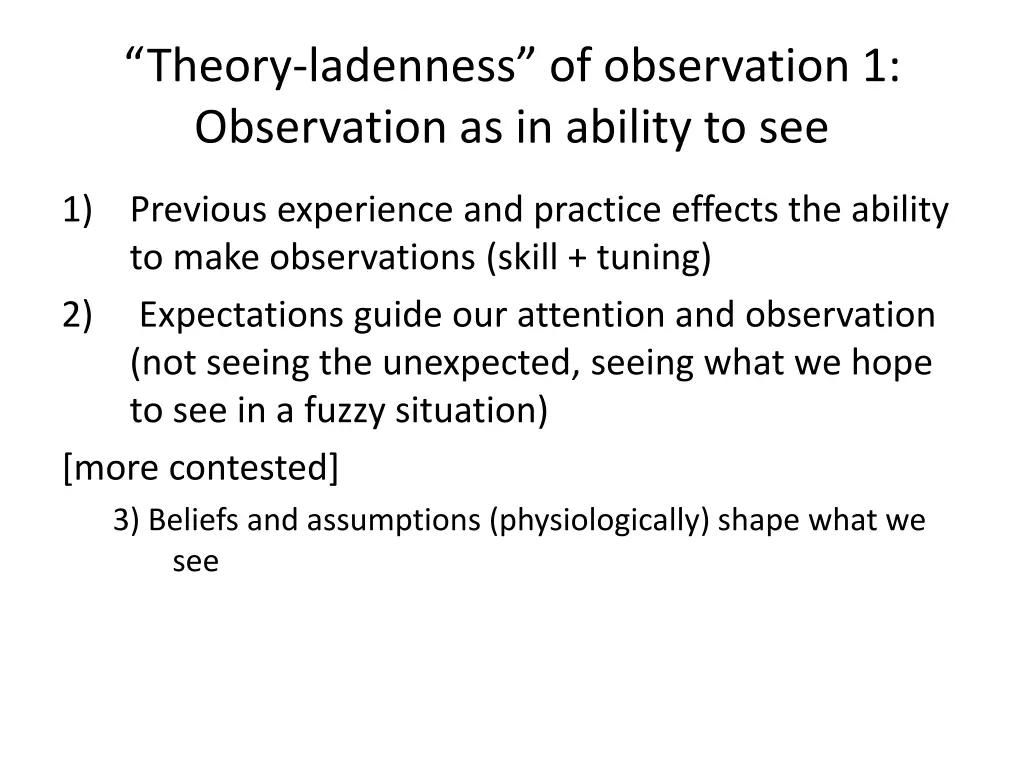 theory ladenness of observation 1 observation