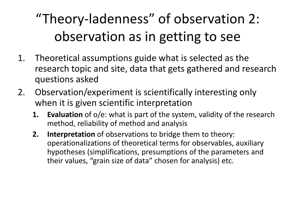 theory ladenness of observation 2 observation