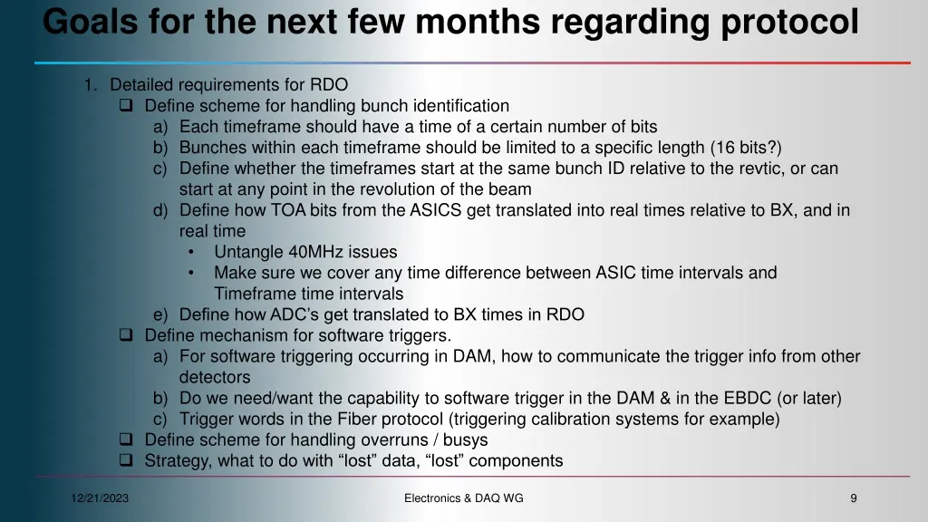 goals for the next few months regarding protocol