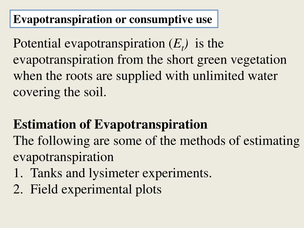 evapotranspiration or consumptive use