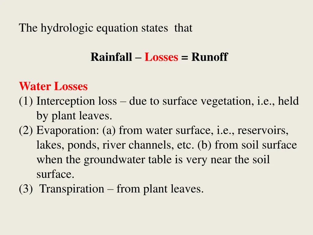 the hydrologic equation states that