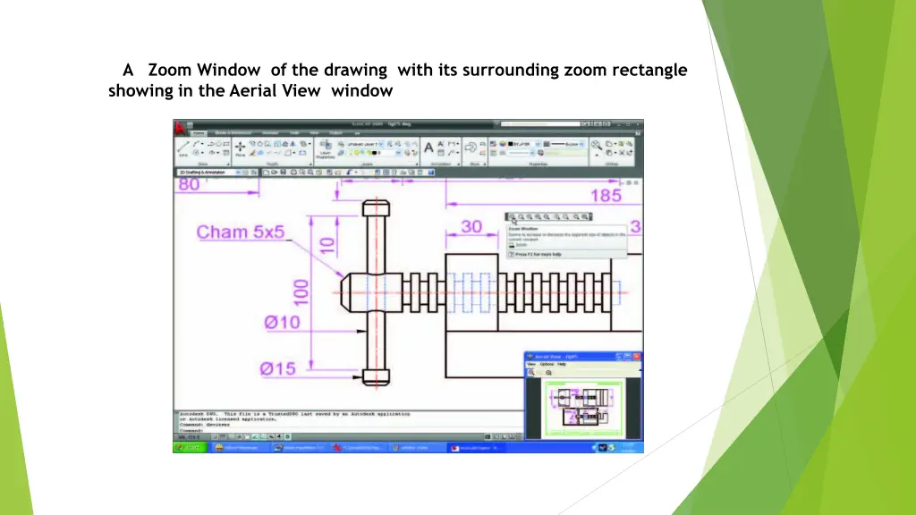 a zoom window of the drawing with its surrounding