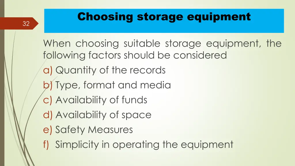 choosing storage equipment