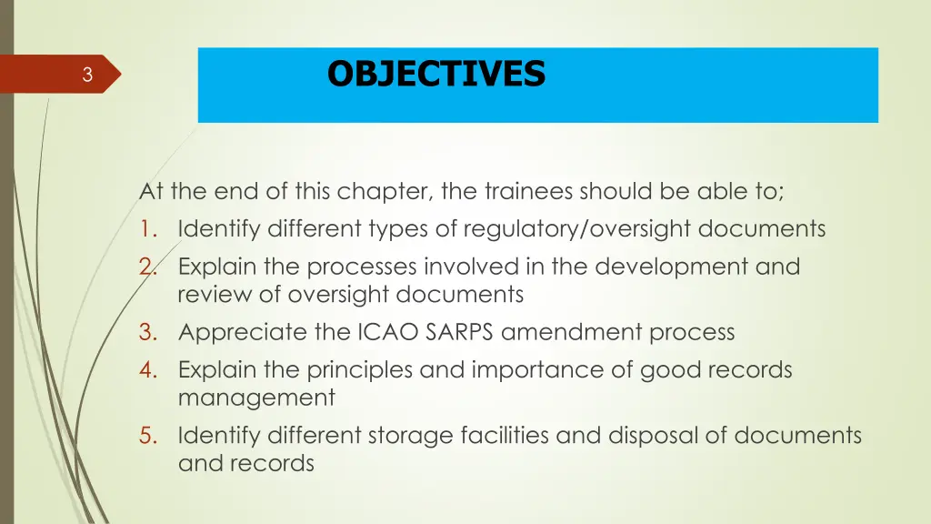 objectives