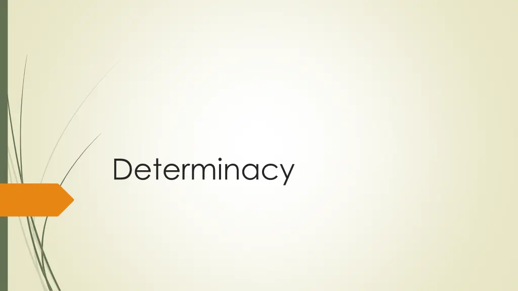 determinacy 1