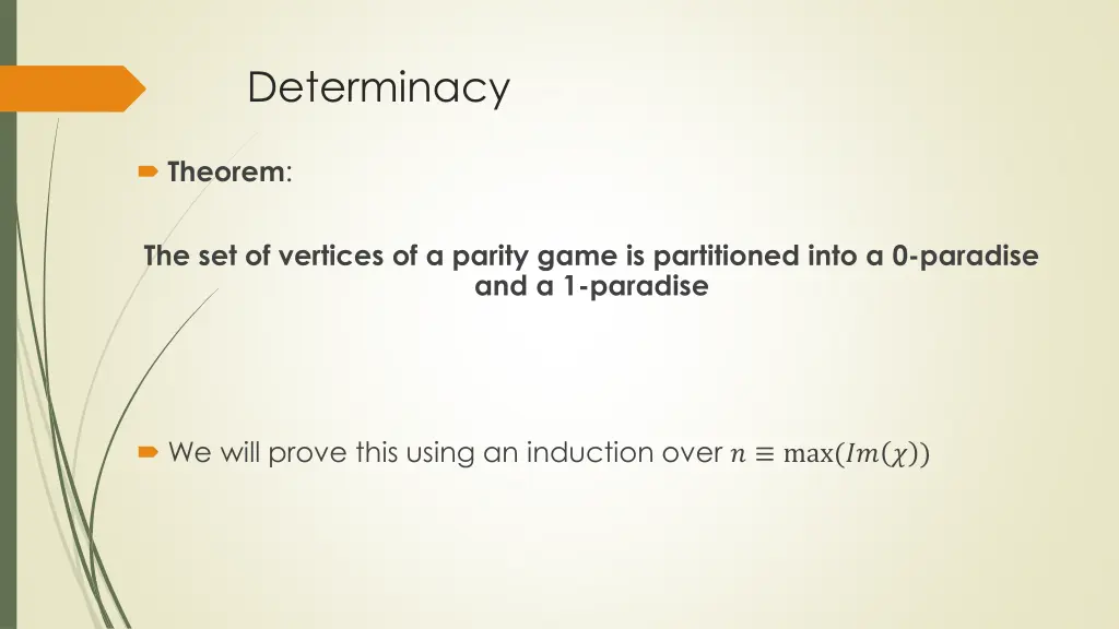 determinacy 2