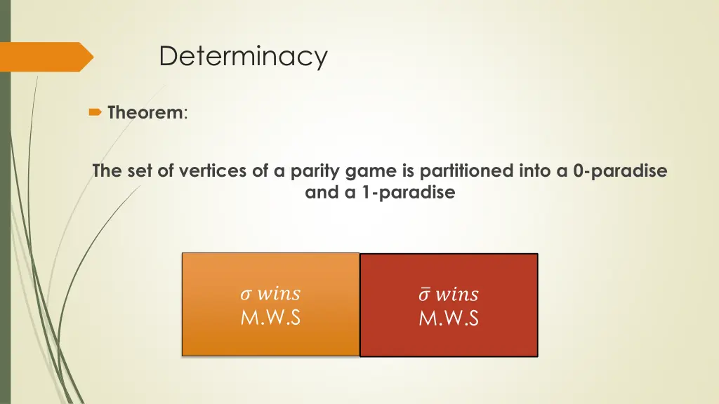 determinacy