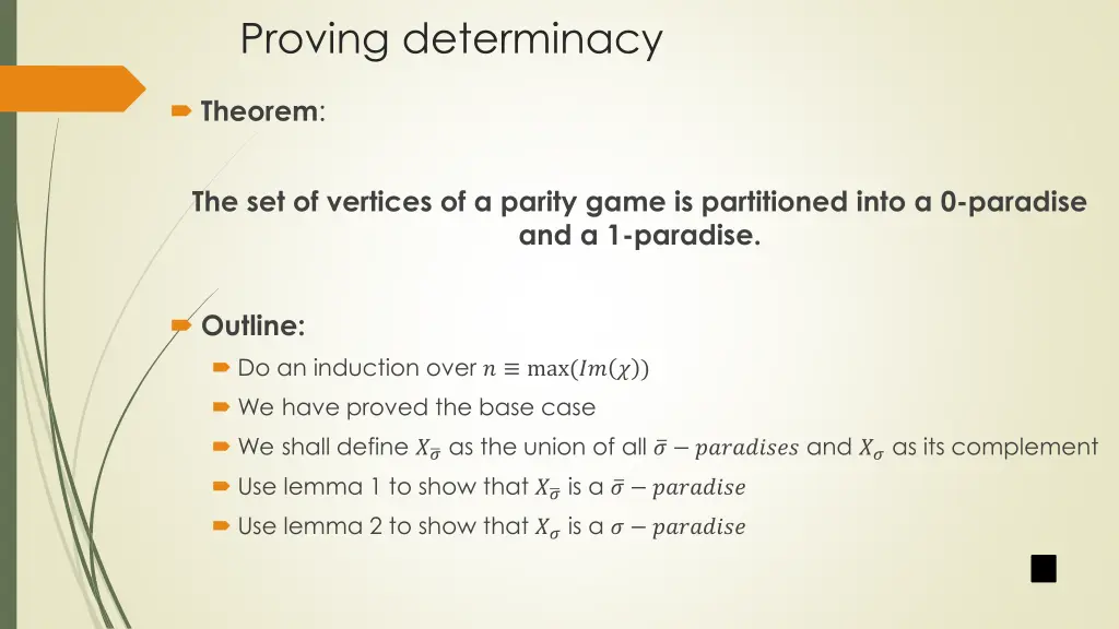 proving determinacy