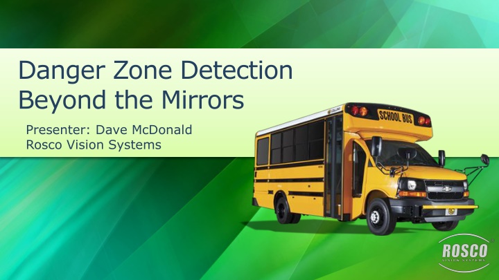 danger zone detection beyond the mirrors