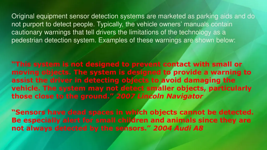 original equipment sensor detection systems