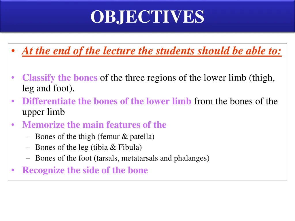 objectives