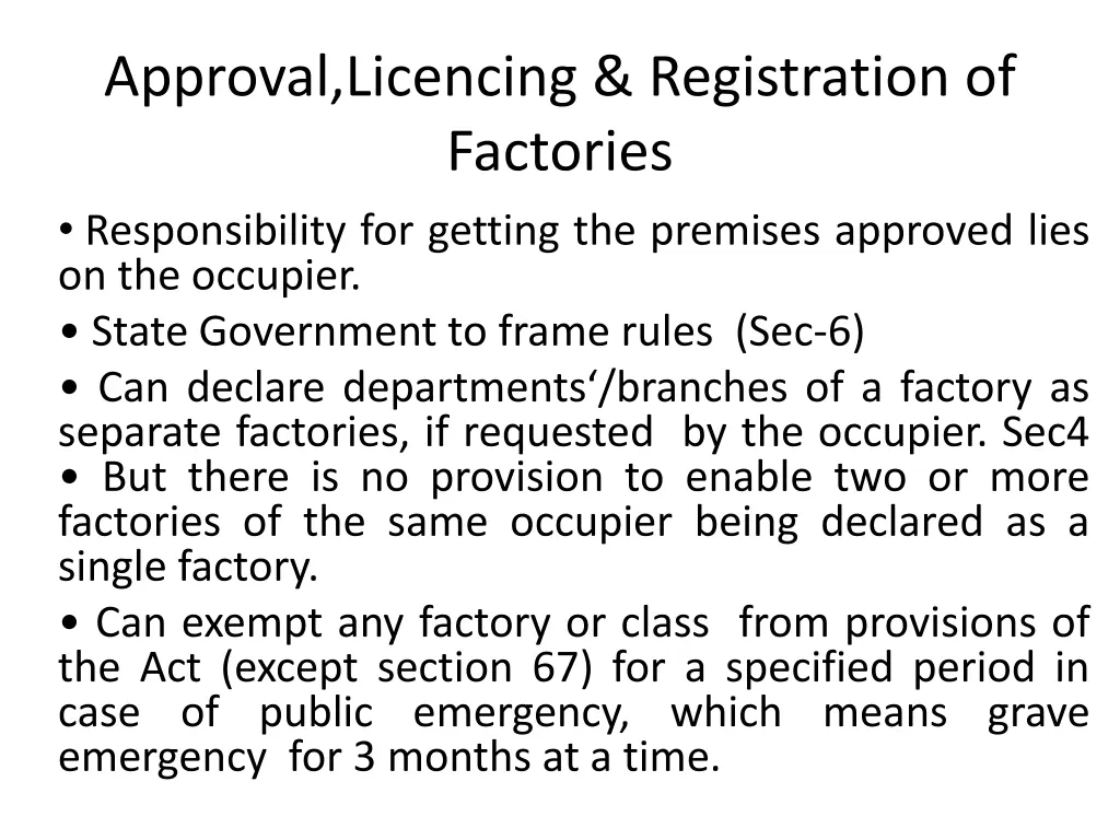 approval licencing registration of factories