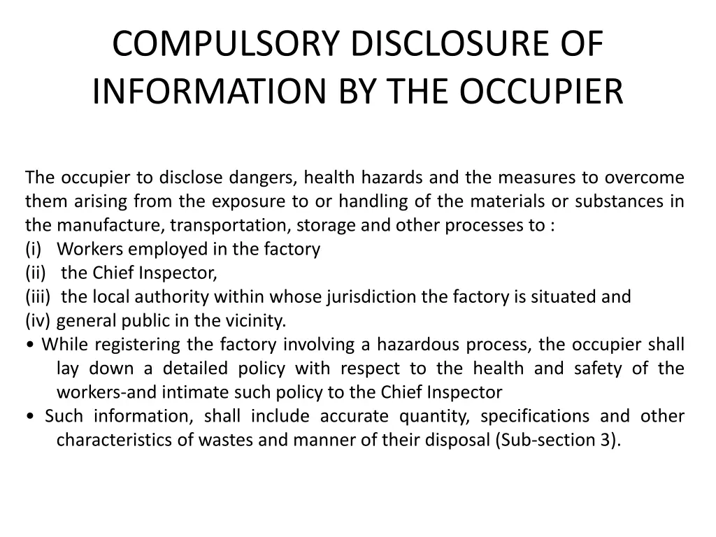 compulsory disclosure of information