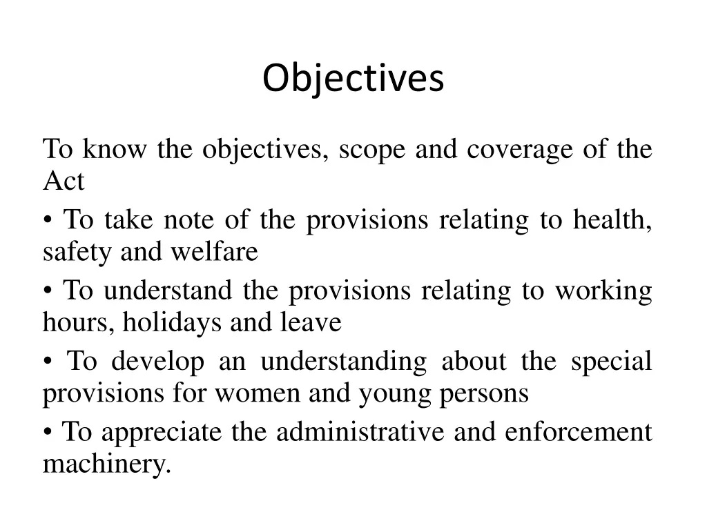 objectives