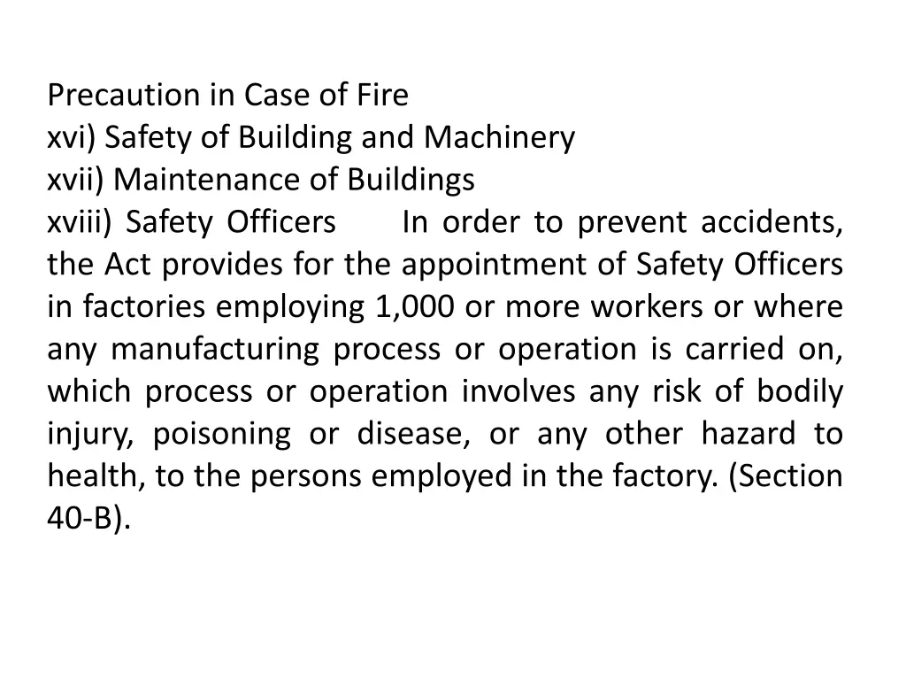 precaution in case of fire xvi safety of building