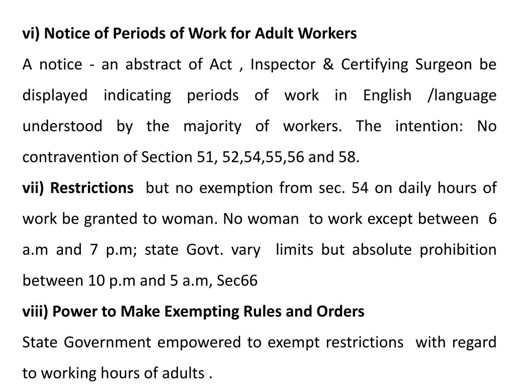 vi notice of periods of work for adult workers