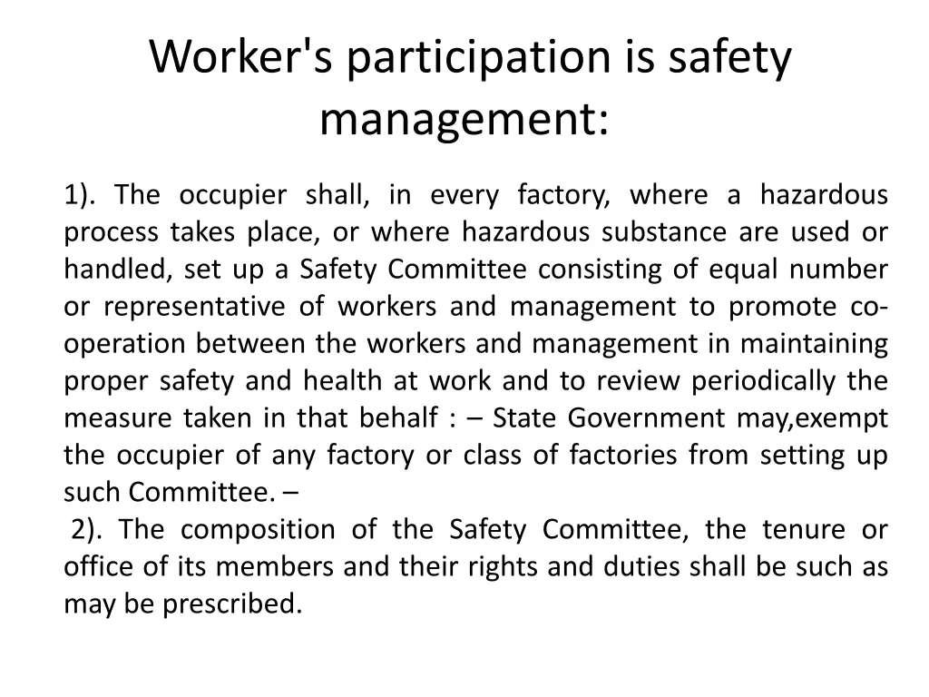 worker s participation is safety management