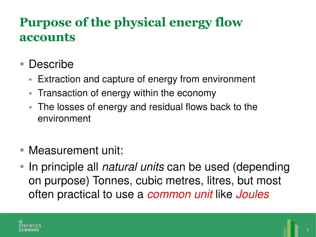 purpose of the physical energy flow accounts