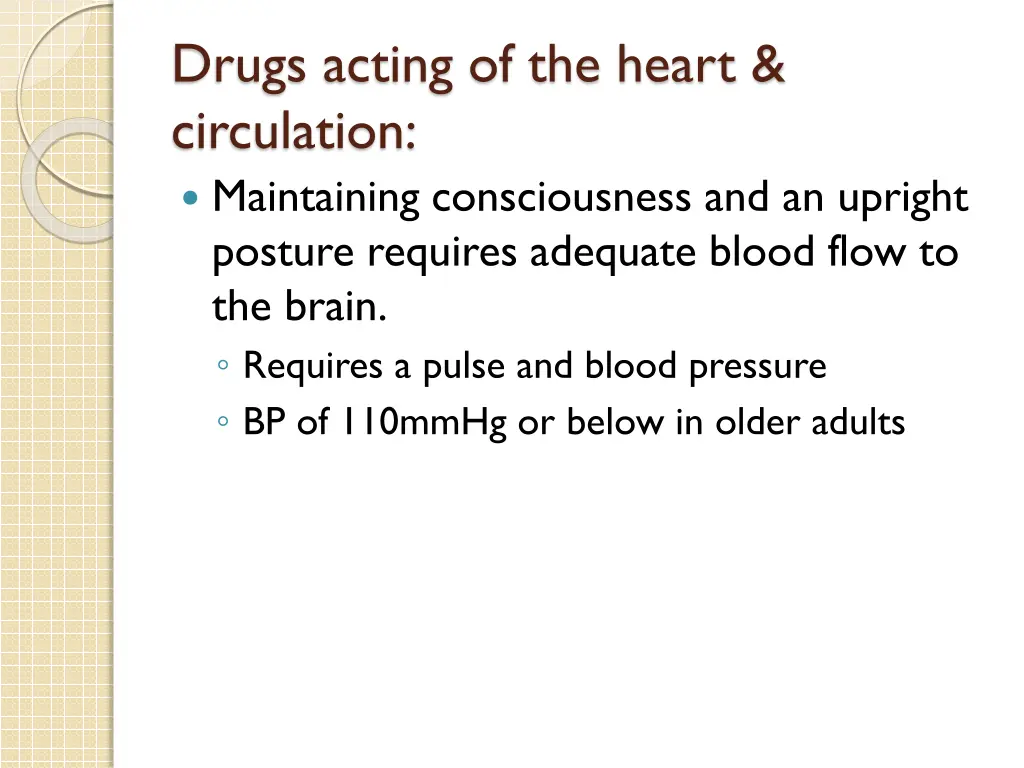 drugs acting of the heart circulation maintaining