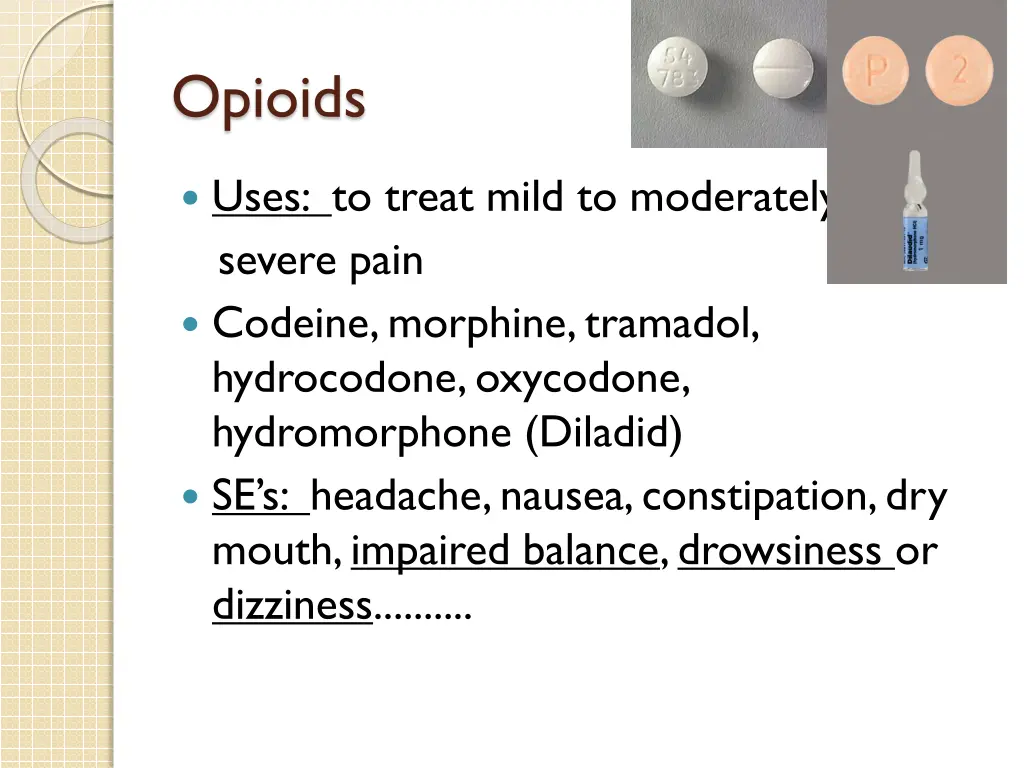 opioids