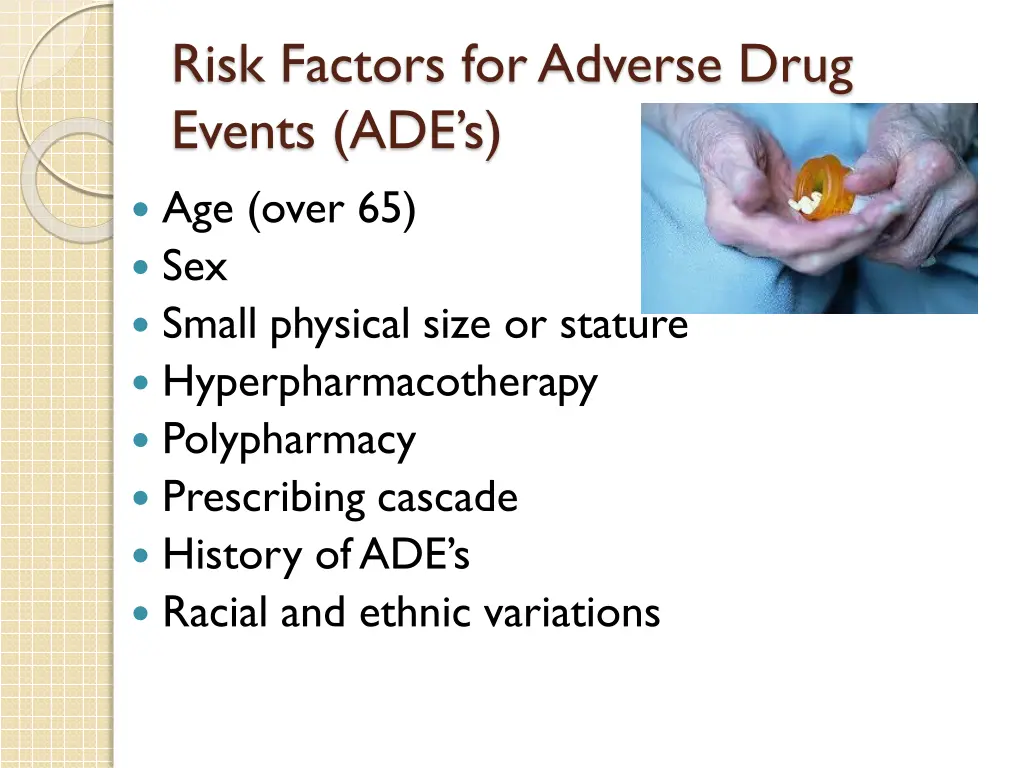 risk factors for adverse drug events ade s