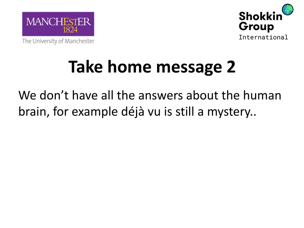 take home message 2