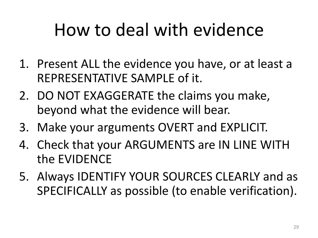 how to deal with evidence