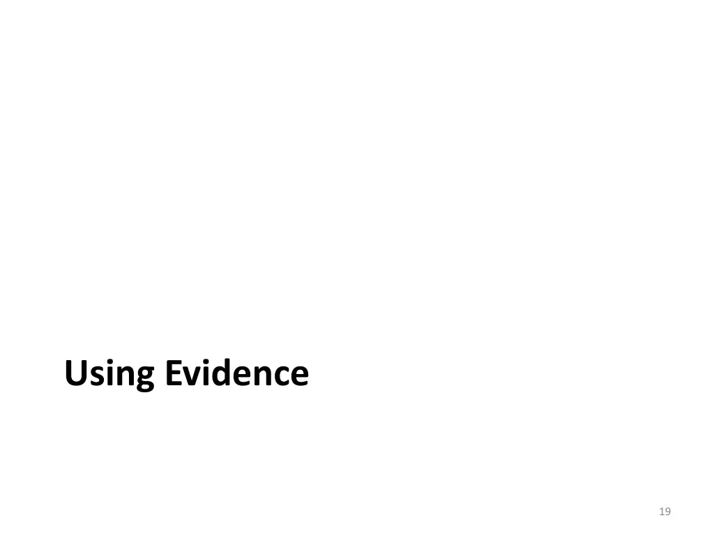 using evidence