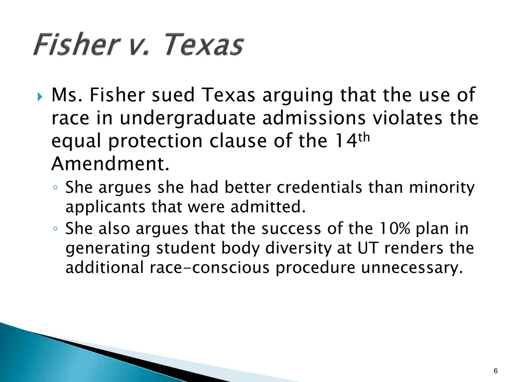 ms fisher sued texas arguing that the use of race