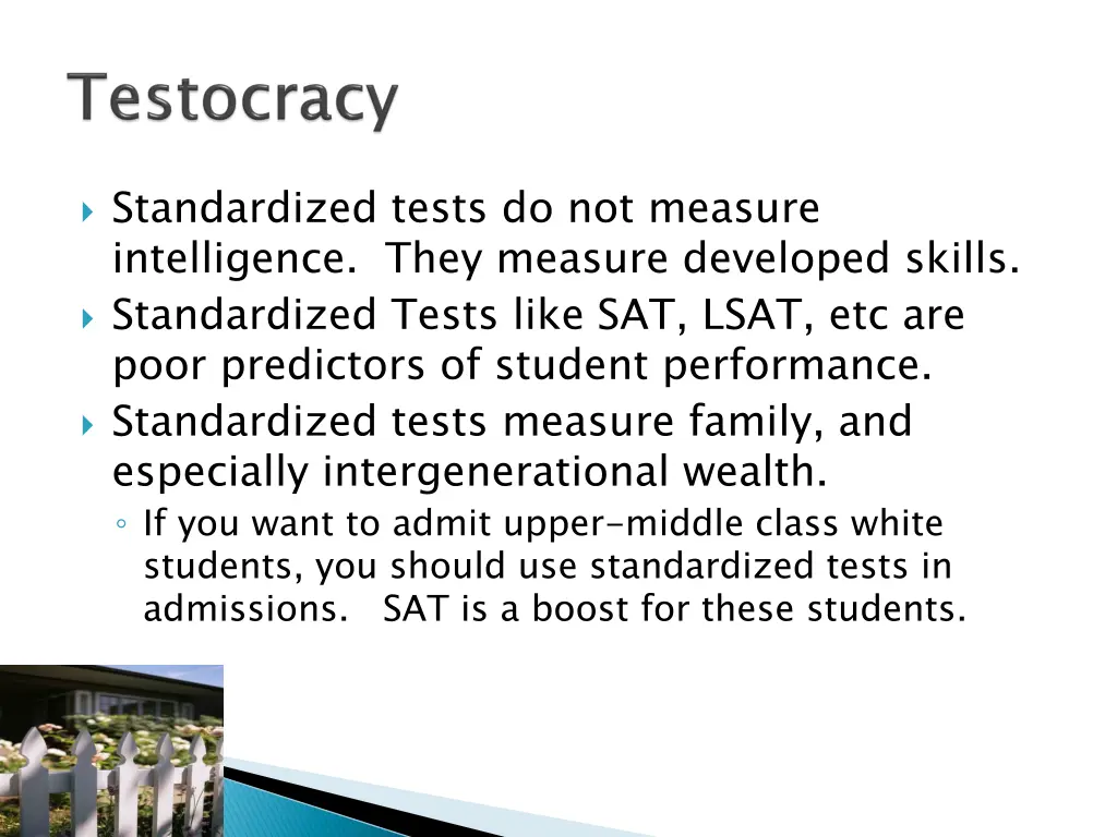 standardized tests do not measure intelligence