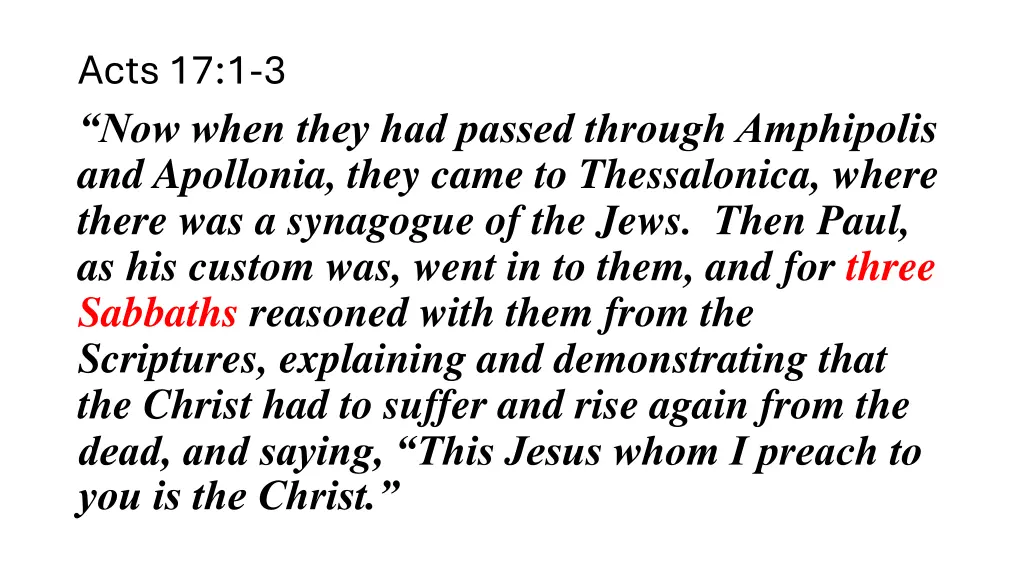 acts 17 1 3 now when they had passed through 1