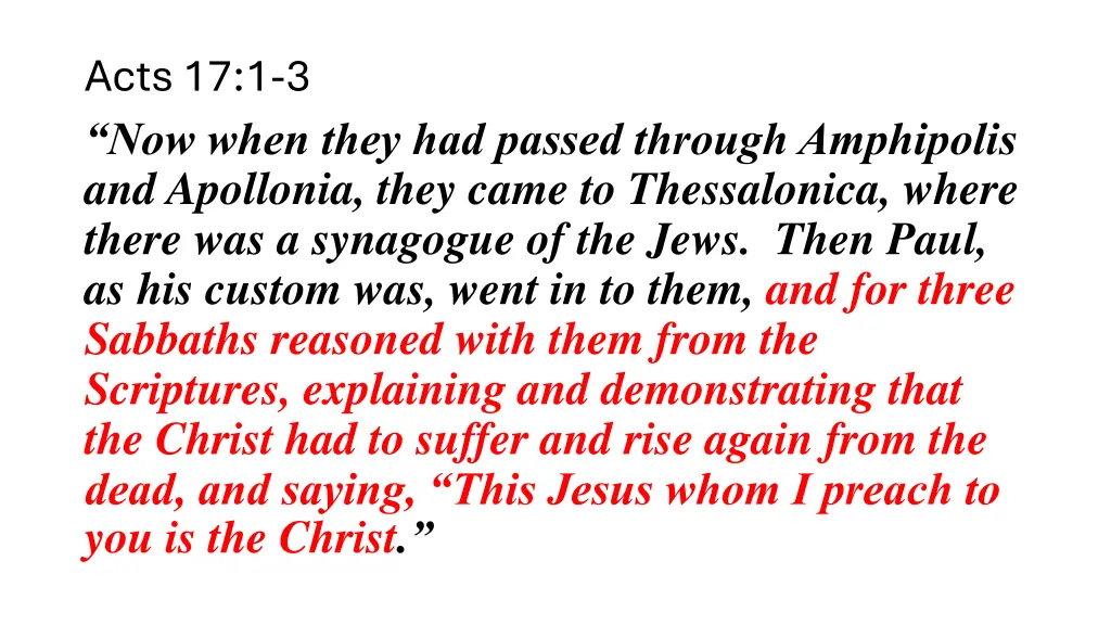 acts 17 1 3 now when they had passed through 2