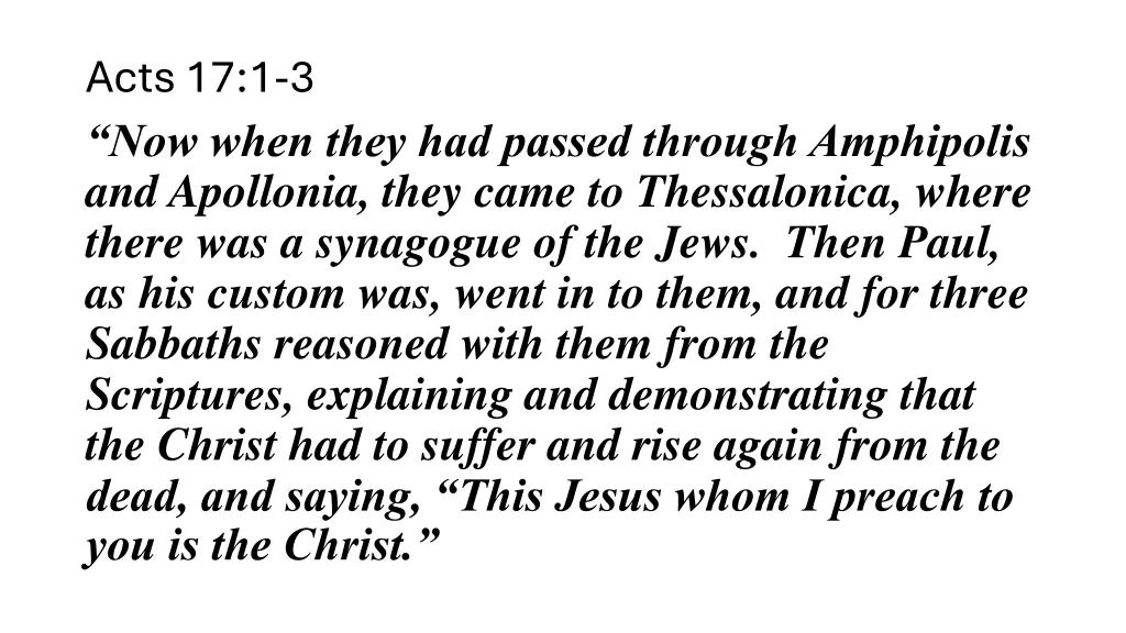 acts 17 1 3 now when they had passed through