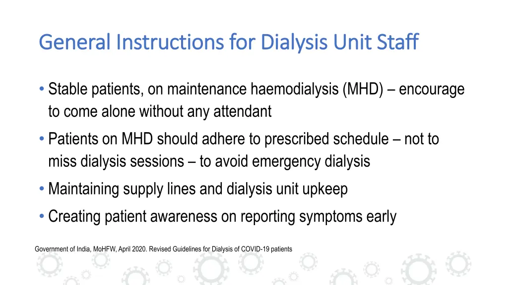 general instructions for dialysis unit staff