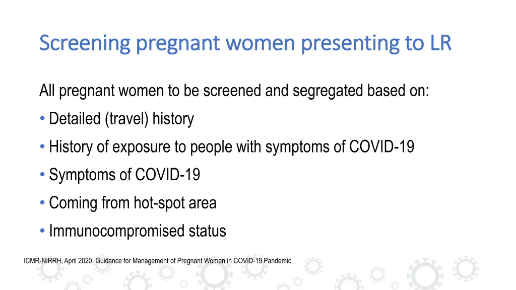 screening pregnant women presenting