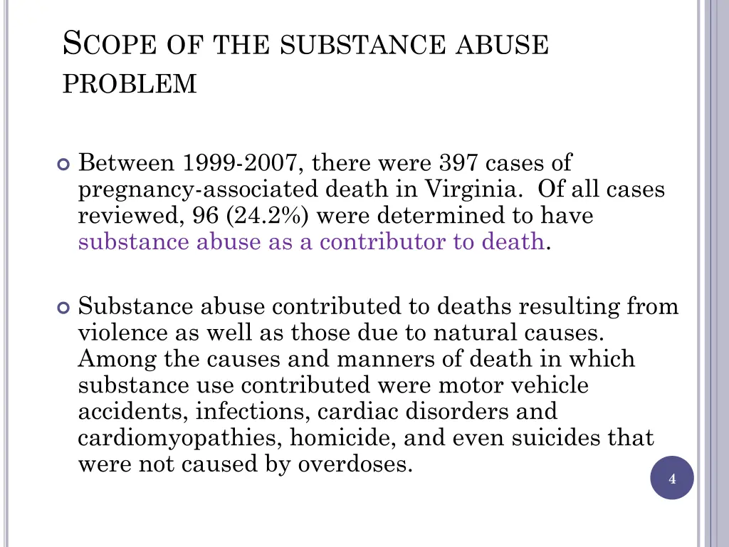 s cope of the substance abuse problem