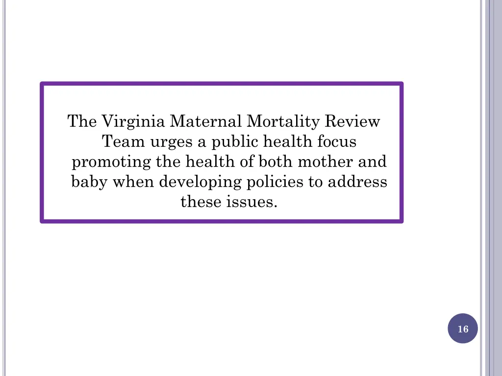 the virginia maternal mortality review team urges