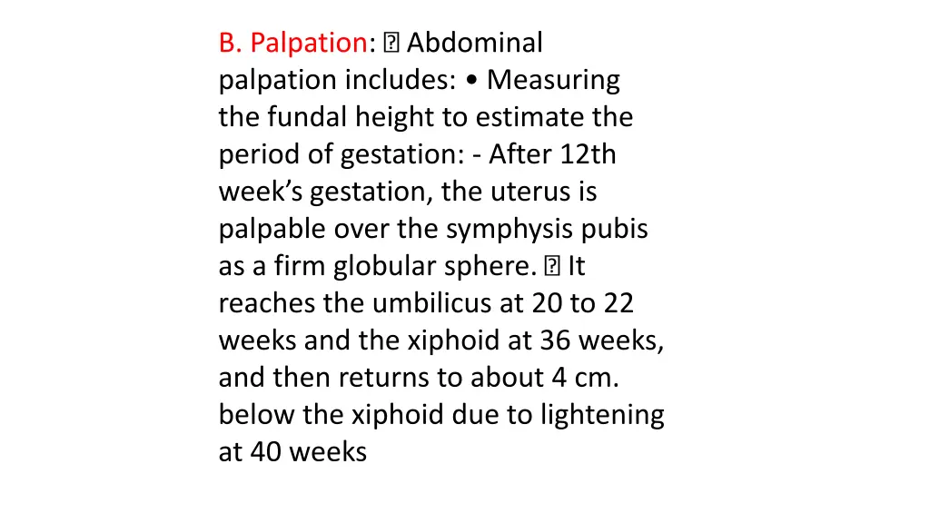 b palpation abdominal palpation includes