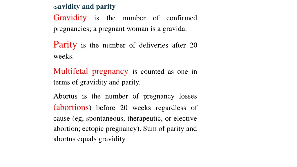 gr avidity and parity gravidity is the number