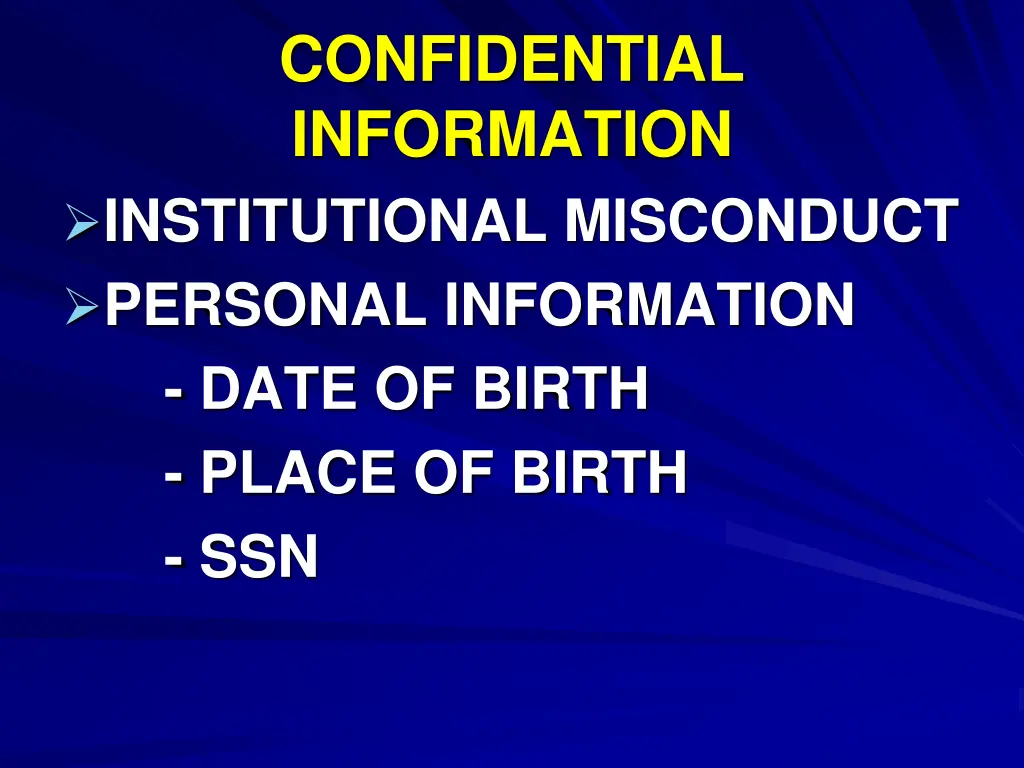 confidential information institutional misconduct