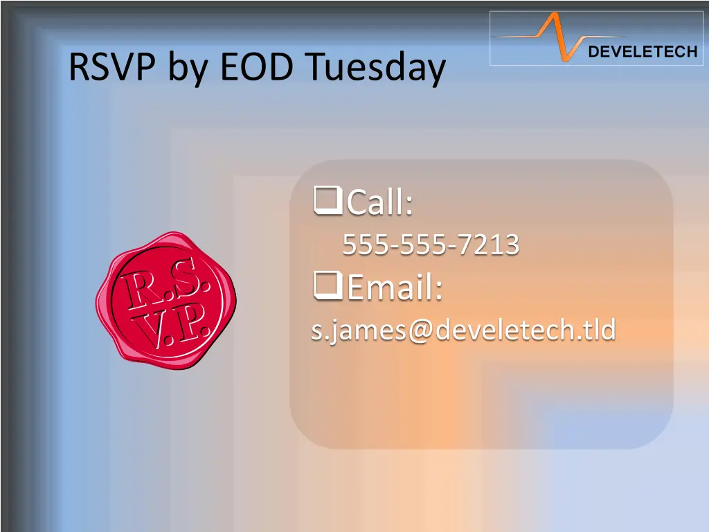 rsvp by eod tuesday