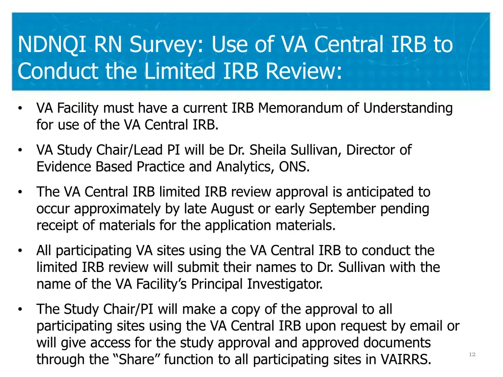 ndnqi rn survey use of va central irb to conduct