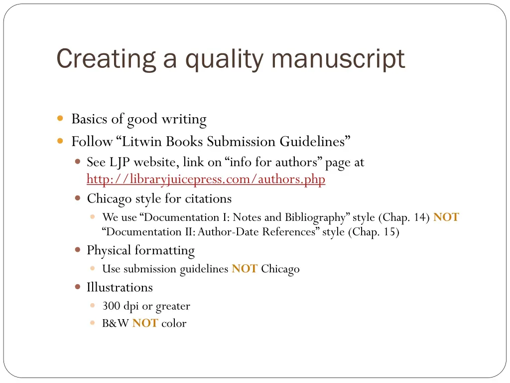 creating a quality manuscript