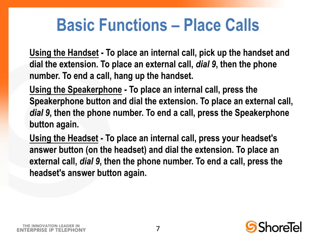 basic functions place calls