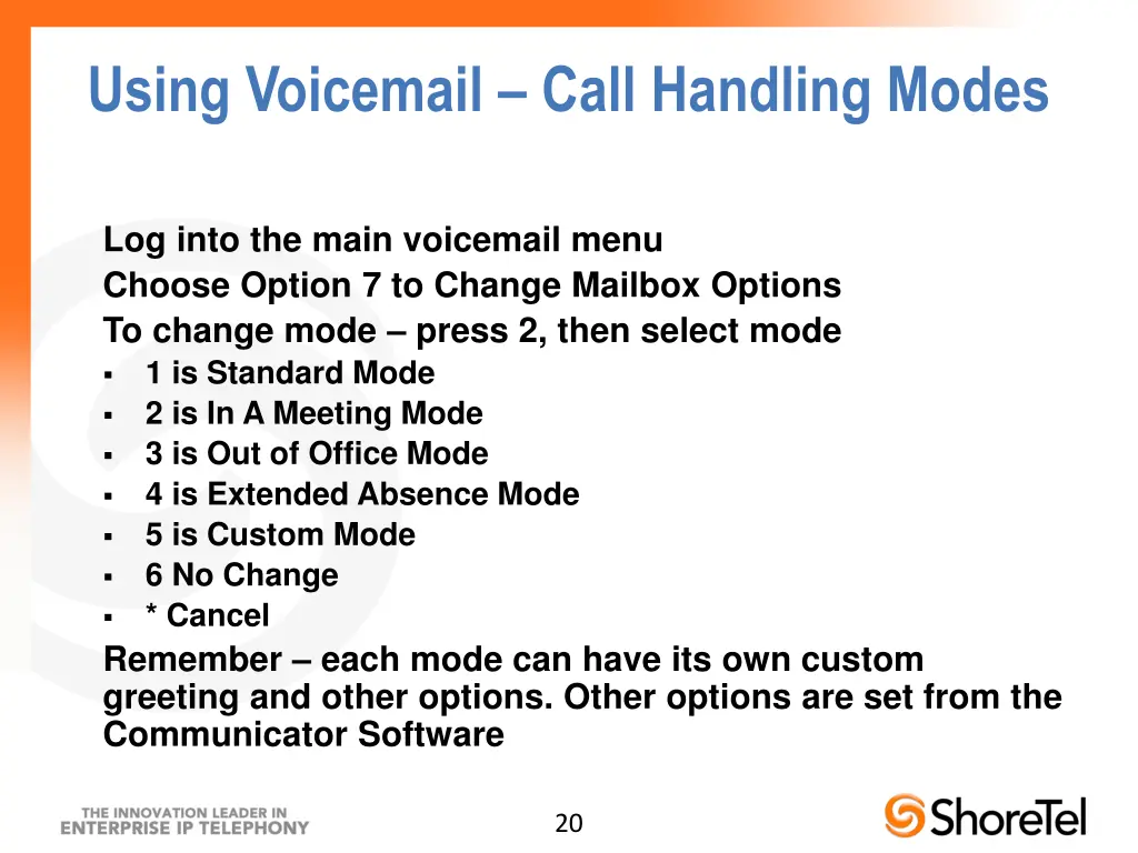 using voicemail call handling modes