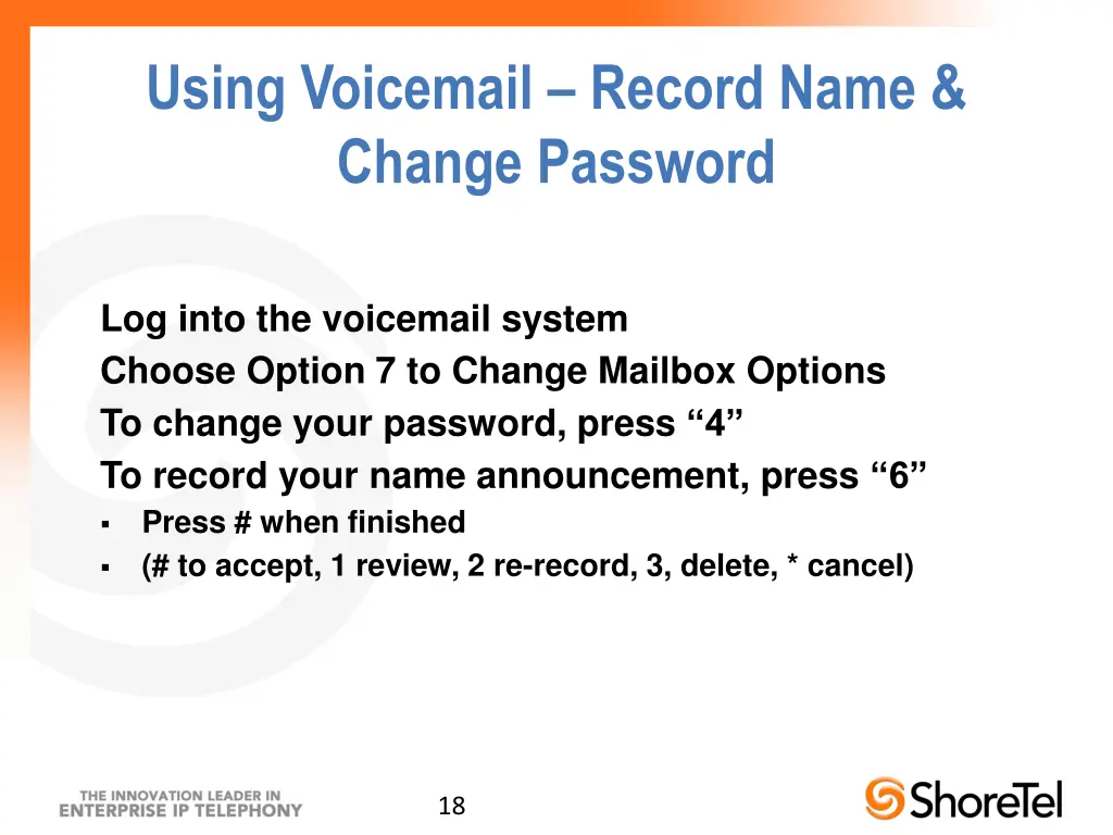 using voicemail record name change password