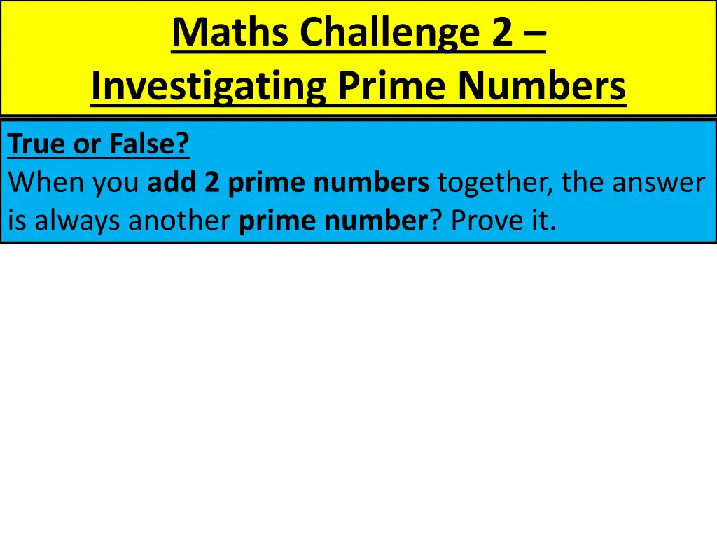 maths challenge 2 investigating prime numbers