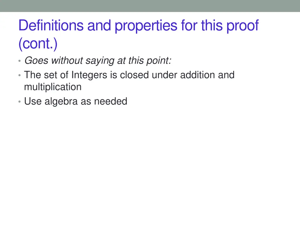 definitions and properties for this proof cont