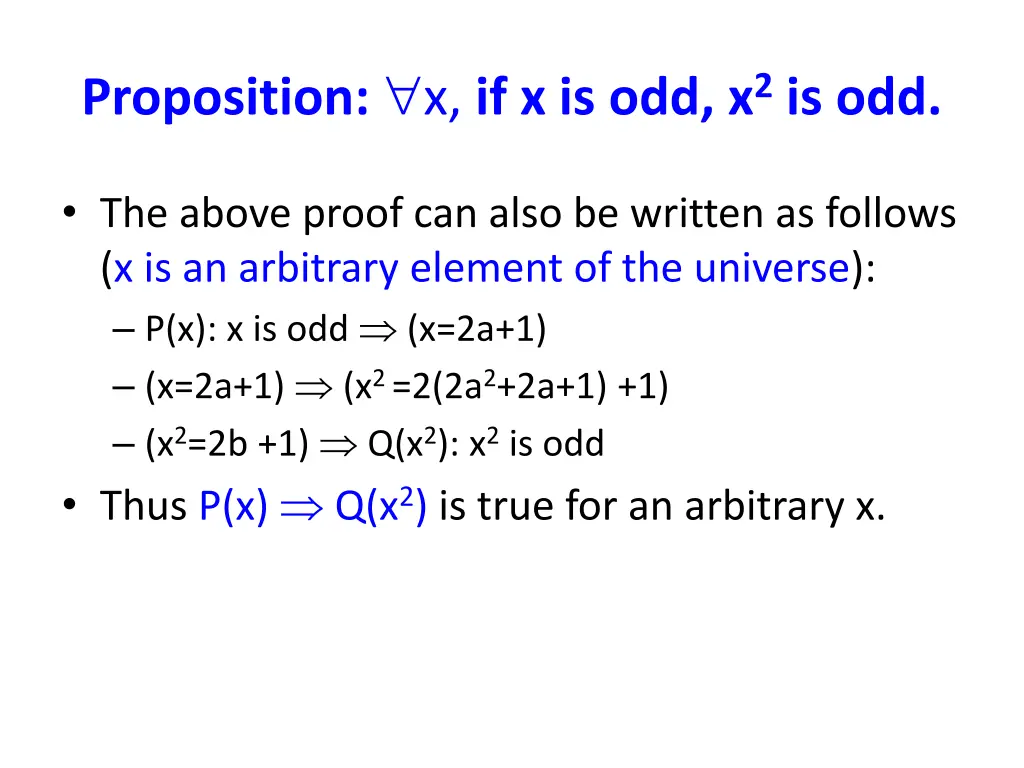 proposition x if x is odd x 2 is odd 4