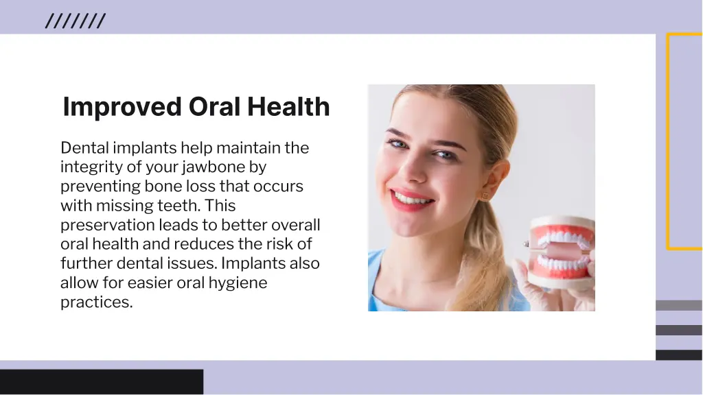 improved oral health